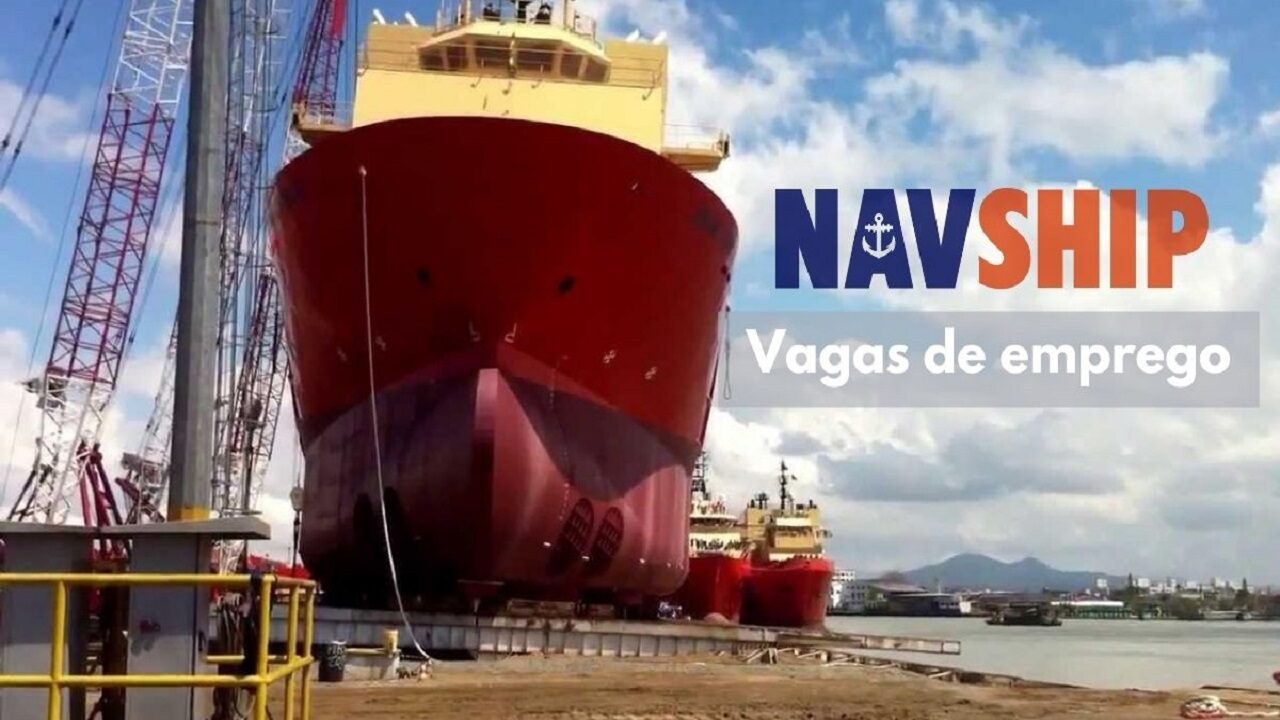 O Estaleiro NAVSHIP abre vagas de emprego e estágio em seu novo processo seletivo buscando profissionais qualificados para atuar na construção e manutenção naval.